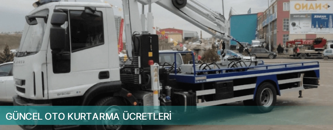 Çiğli İlçemi Güncel Oto Kurtarma Ücretleri